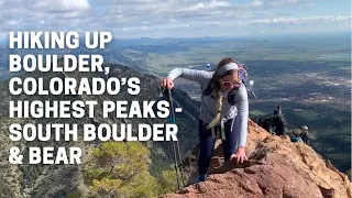 Hiking to the top of Boulder Colorado s tallest peaks South Boulder and Bear Peaks