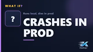 DevOps What If The Container Runs Locally but Crashes in Prod