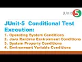 JUnit-5 Conditional Test Execution JUnit 5 Conditional Test Execution with Annotations