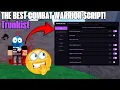 The BEST KEYLESS Combat Warriors Script
