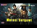 Download Lagu INDO SUB丨Mutasi Surgawi | 4 Pahlawan Melawan Kerajaan Kegilaan | Aksi | Bioskop Tiongkok 2025