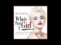 Lagu Madonna - Who's That Girl (Dubtronic Reconstruction Edit)