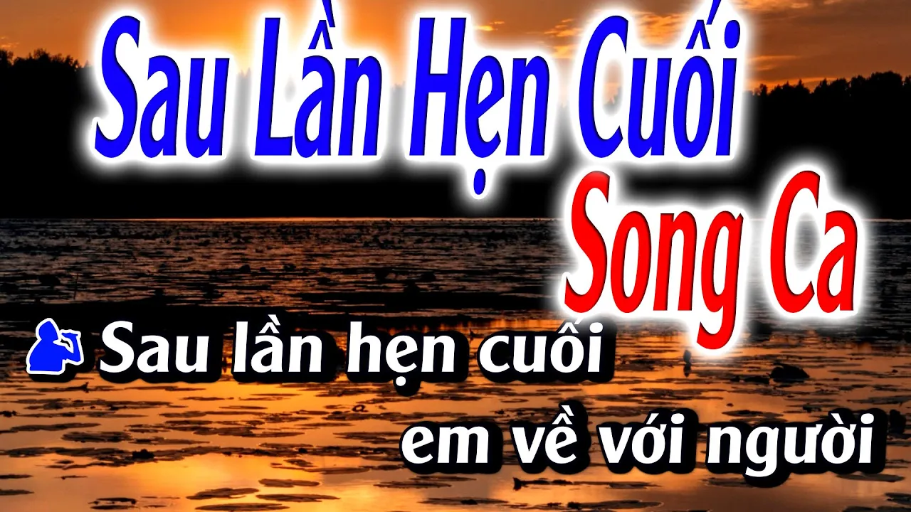 Sau Lần Hẹn Cuối 
