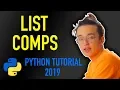 17 - how do I use list comprehensions in python Python tutorial for beginners 2019