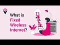 Fixed Wireless Internet Pros Cons and How it Works