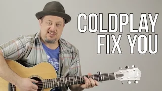 Coldplay Fix You Acoustic Guitar Lesson + Tutorial