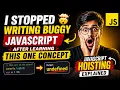 I Stopped Writing Buggy JavaScript After Learning THIS One Concept JavaScript Hoisting Explained