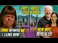 BETRAYED Chris 2nd Wife Revealed Amy Roloff s House SOLD 300K Little People Big World