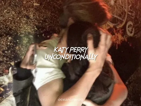 Download MP3 katy perry-unconditionally (sped up+reverb)