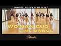 Wo Nan Guo Line Dance || Demo by Golden Glam Group  || Dewak Entertainment