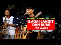 Download Lagu BAGAI LANGIT DAN  BUMI  -  VIA VALLEN (LIRIK) COVER BY TRI SUAKA FT. DIO SAXO -  PENDOPO LAWAS