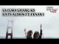 Download Lagu sa cuma sayang ko - JUSTY ALDRIN ft. ERNAN Js & AMP YOVIN OLIN