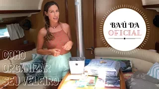 COMO ORGANIZAR SEU VELEIRO – SÉRIE VIDA A BORDO #2 (Unforgettable Sailing)