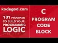 Module 1 - Lesson 2 Code Block of C Program LEARN BASICS OF PROGRAMMING