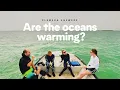 Ocean temperature Are the oceans warming