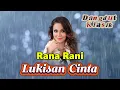 Download Lagu Rana Rani - Lukisan Cinta || Lirik Lagu