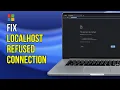 How to Fix Localhost Refused to Connect VSCode Error for Html - Chrome Visual Studio Code