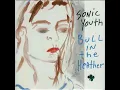 Sonic Youth - Bull In The Heather