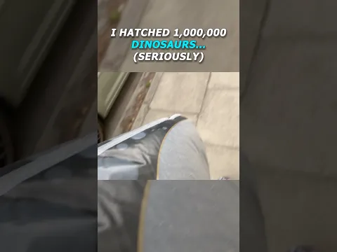I hatched 1,000,000 dinosaurs…seriously 😅