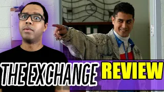 the exchange 2021 movie review 00s comedy stuck in 1986