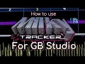 Using MilkyTracker GB Studio Music Tutorial