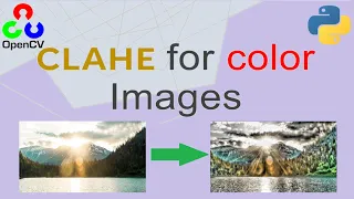 CLAHE Histogram equalization on colour images Clipping contrast enhancement OpenCV Python