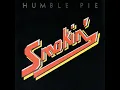 30 Days In The Hole - Humble Pie