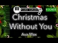 Download Lagu Christmas Without You (HIGHER +3) - Ava Max - Piano Karaoke Instrumental