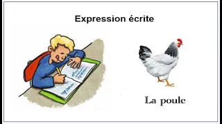 Expression écrite Description D Un Animal La Poule 