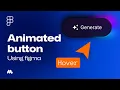 How to Create AI Animated Button in Figma for Beginners Short Tutorial