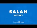 Download Lagu Salah - Potret (KARAOKE VERSION)