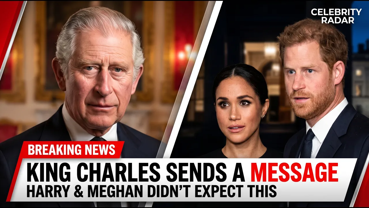 King Charles Spells it out to Harry & Meghan