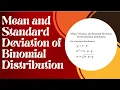 Obtain Mean Standard Deviation of Binomial Distribution