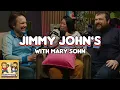 Jimmy John s 2 with Mary Sohn