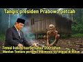 Download Lagu Tangis haru presiden Prabowo petcah saat bertemu kakek tua berumur 200 tahun di tengah hutan