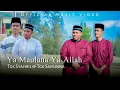 Download Lagu YA MAULANA YA ALLAH - Tgk Syahril \u0026 Tgk saifunna (cover)