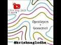 Openlayers Geoserver in 60 minutes Krishna G Lodha GIS in 2021