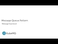 KubeMQ - Queue Pattern Features