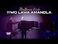 Lagu Benjamin Dube ft. Mandla Tshabalala \u0026 House Of Grace - Yiwo Lawa Amandla (Official Music Video)