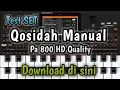 Lagu Set Qosidah MANUAL pa 800 HD download di sini gratis!!
