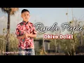 Download Lagu RINDU PAPA vc Dhivo Dolat cipt Yafer Sedeh//kahore group.