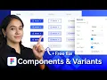 Master Figma Components in 5 Minutes Full Guide to Variants Properties 2026 Beginner Friendly