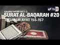 Tafsir Juz 2 : Surat Al-Baqarah #20 Ayat 155-157 - Ustadz Dr. Firanda Andirja M.A.