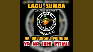 Download DJ LAGU SUMBA WUNGGA YA NA IHHI ETIMU MP3