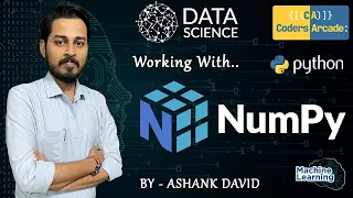 NumPy Tutorial Data Science Coders Arcade