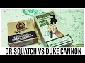 Dr Squatch vs Duke Cannon PART 6 - Eucalyptus Greek Yogurt vs Productivity