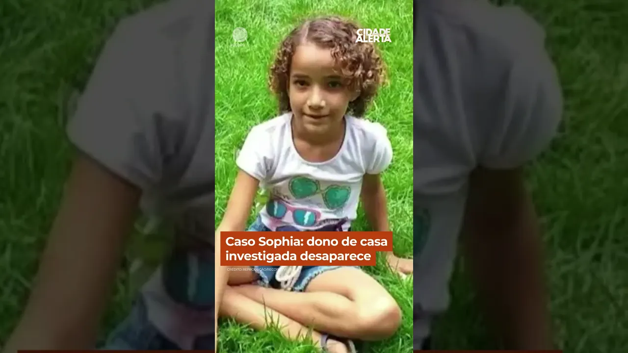 Caso Sophia: dono de casa investigada desaparece #shorts #cidadealerta