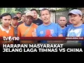 Download Lagu Timnas vs China, Warga: Wajib Menang Harga Mati! | Kabar Arena Pagi