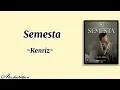 Kenriz - Semesta || Lirik lagu