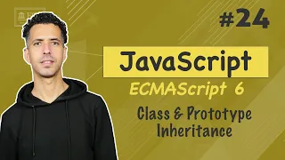Classes Inheritance vs Prototype Chain - JavaScript ES6 Darija